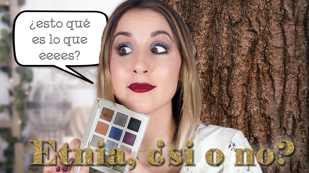Tutorial de una sola marca - ¿Merece la pena Etnia Cosmetics?