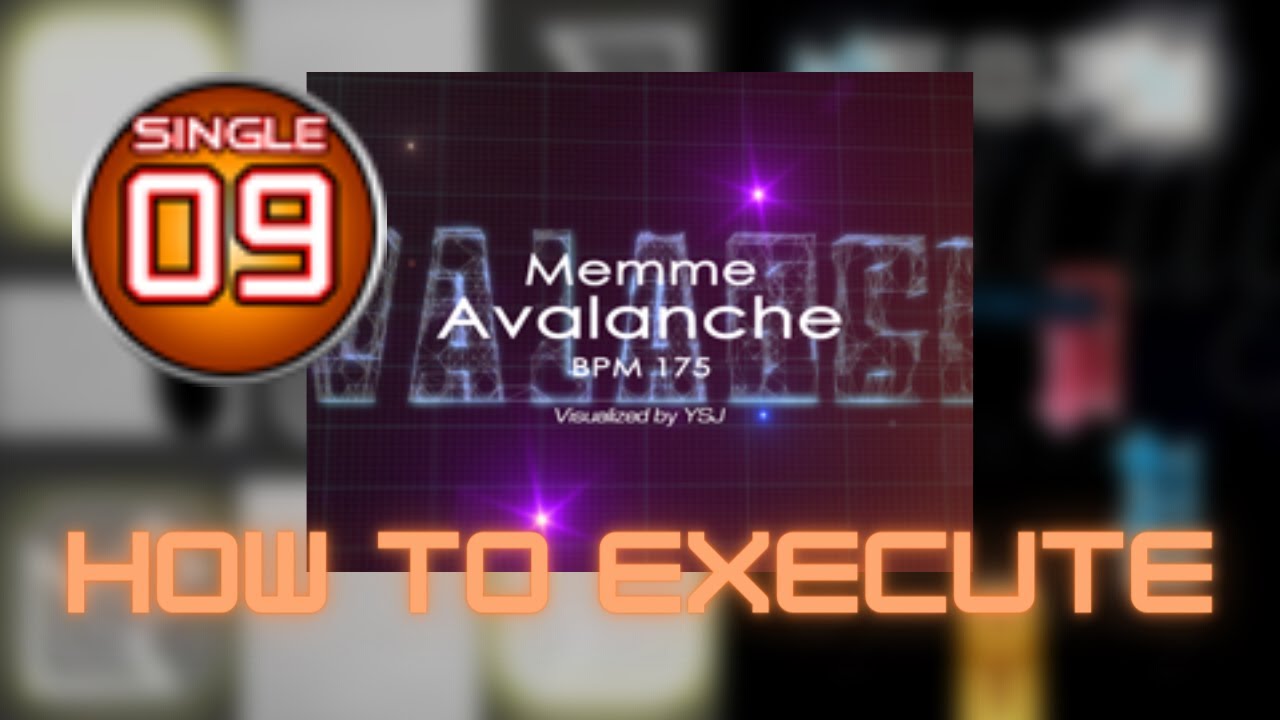 【PIU PRIME】Avalanche S9 - How to execute