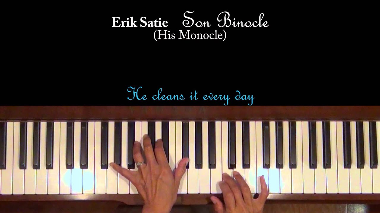 Erik Satie Son Binocle Piano Tutorial SLOW