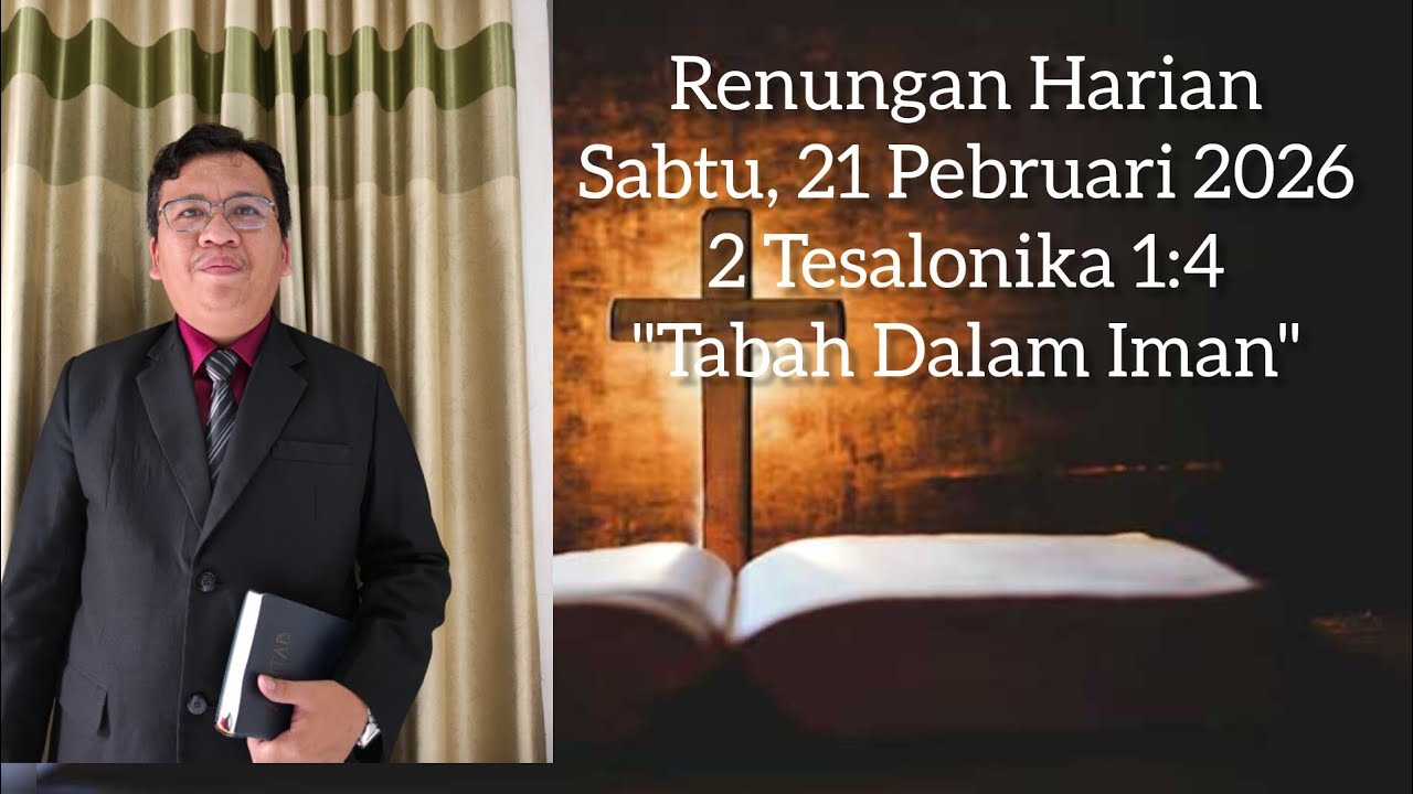 Renungan Sabtu, 21 Pebruari 2026