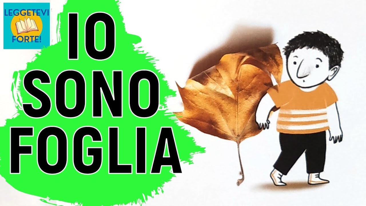Io sono foglia - Come foglie d'autunno - Audiolibro illustrato per bambini
