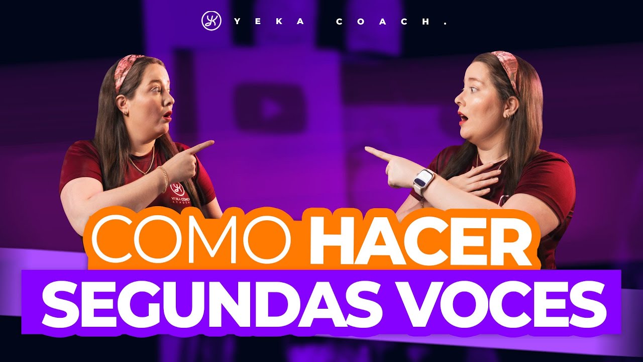 DOS (2) EJERCICIOS PARA CANTAR SEGUNDAS VOCES NIVEL FÁCIL | YEKA COACH