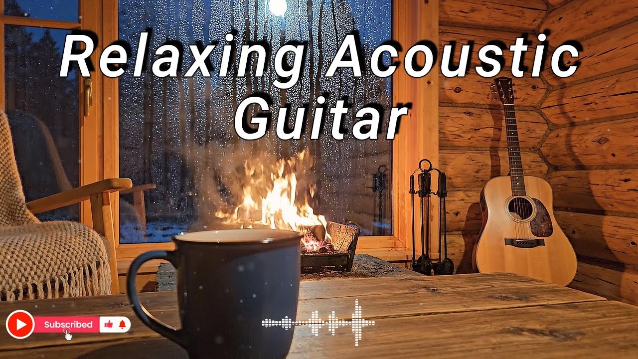 Relaxing Acoustic Guitar to Unwind & De-Stress | Cozy Fireplace