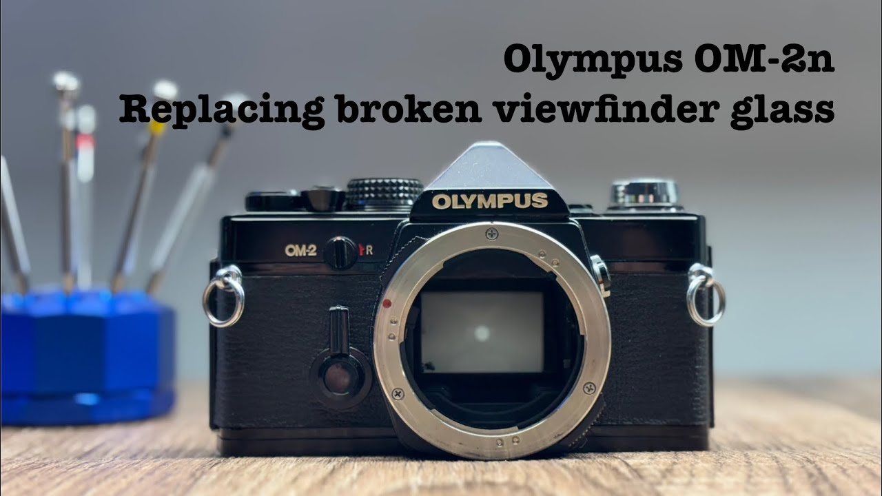 Olympus OM-2n - Replacing broken viewfinder