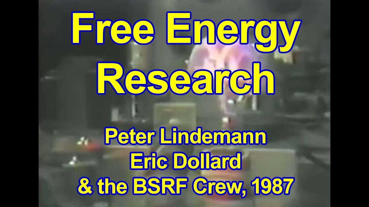 Free Energy Research - Borderland Sciences - 1987 - Peter Lindemann & Eric Dollard with BSRF crew