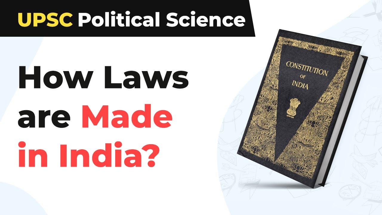 How Laws are Made in India | Law Making Process in India | Law Making Process in Indian Parliament