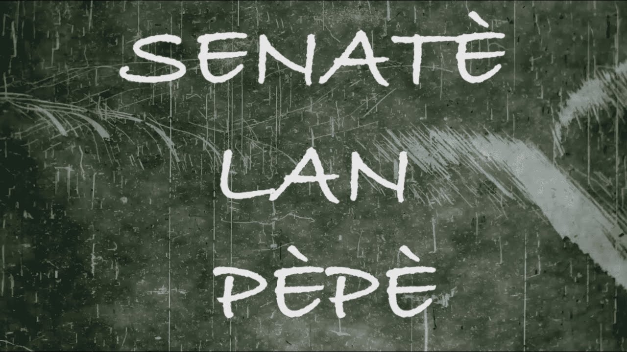 Luck Mervil - SENATÈ LAN PÈPÈ [Official Kreyol Lyric Video]