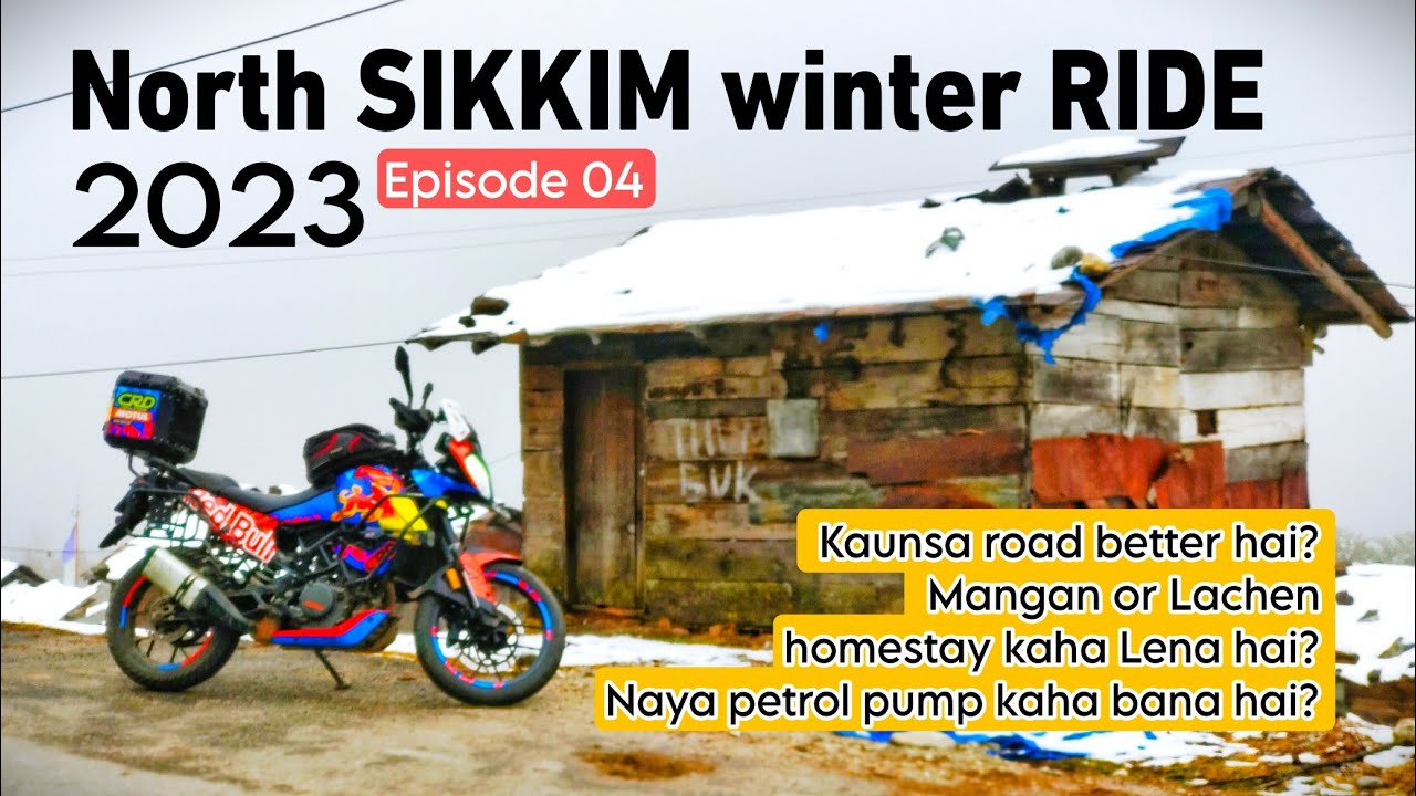 Gangtok to Lachen | lachen homestay | Winter Sikkim bike tour 2023 | Episode 4 | Day 4
