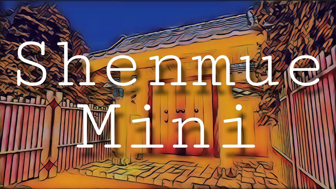 Shenmue Mini: All Night Transitions w/Music 
