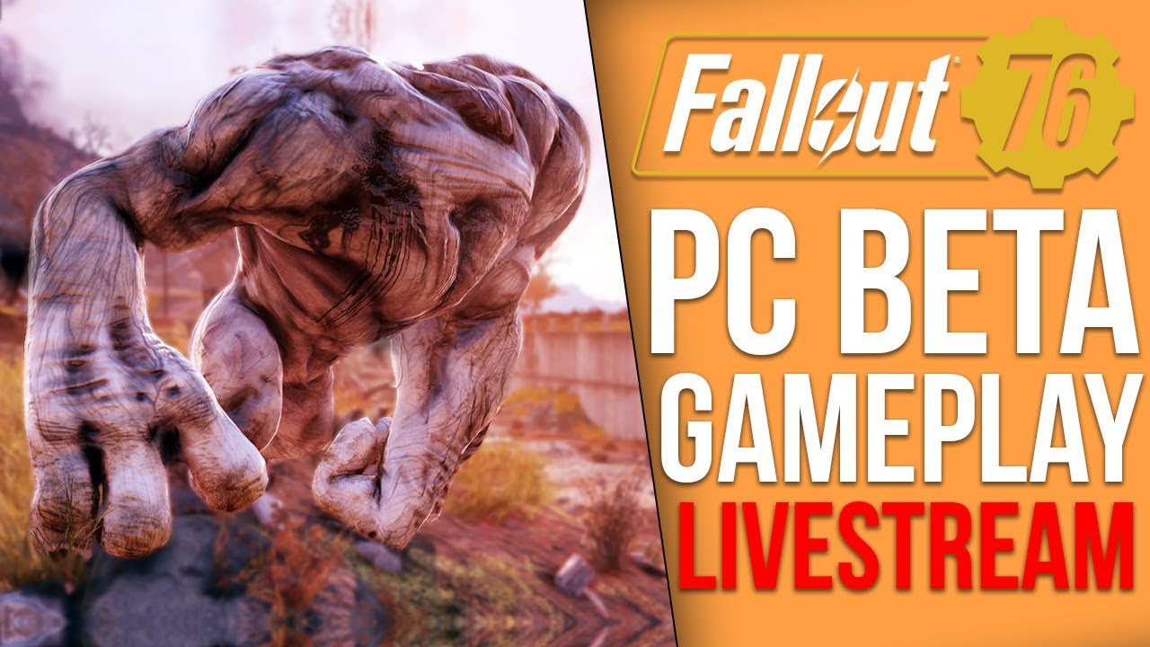 Fallout 76 PC BETA Playthrough - Part 2 (Fallout 76 Livestream)