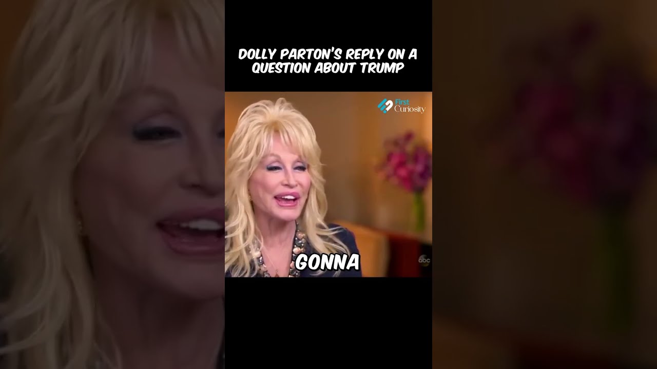 Ответ Долли Партон на вопрос о Трампе