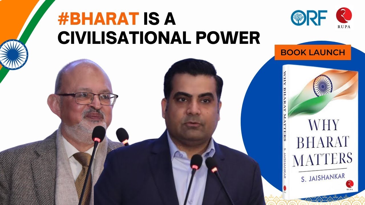 Launching 'Why Bharat Matters': Dr. Jaishankar's Insightful Discourse on India's Role | ORF Online
