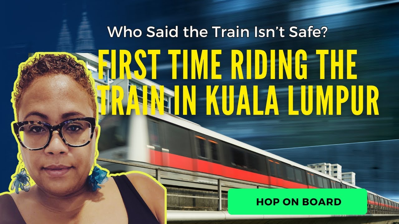 First Time Riding a Train, MRT, in Kuala Lumpur Experience!