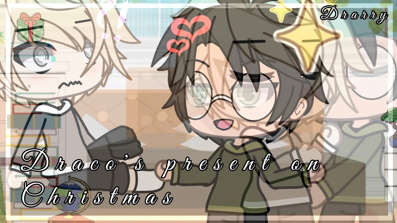 🎄Draco's present on Christmas🎄 | GLMM Drarry | Gachalife original?