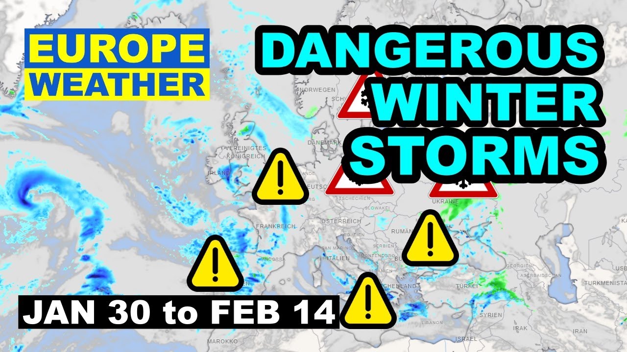 DANGEROUS  Weather Coming to Europe - STORMS, FLOODS & SNOW | UPDATE JANUARY 30, GFS 06