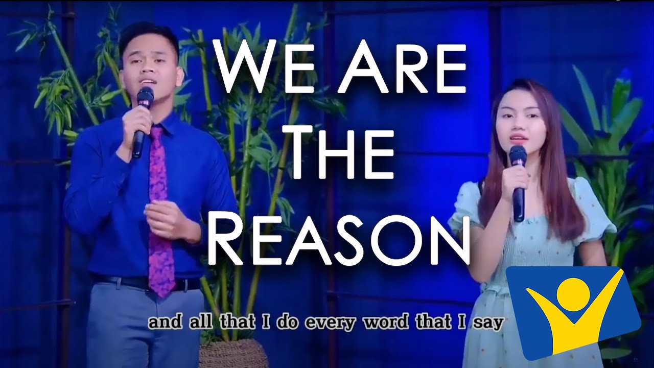 We are the Reason |  Antonette & Jayward