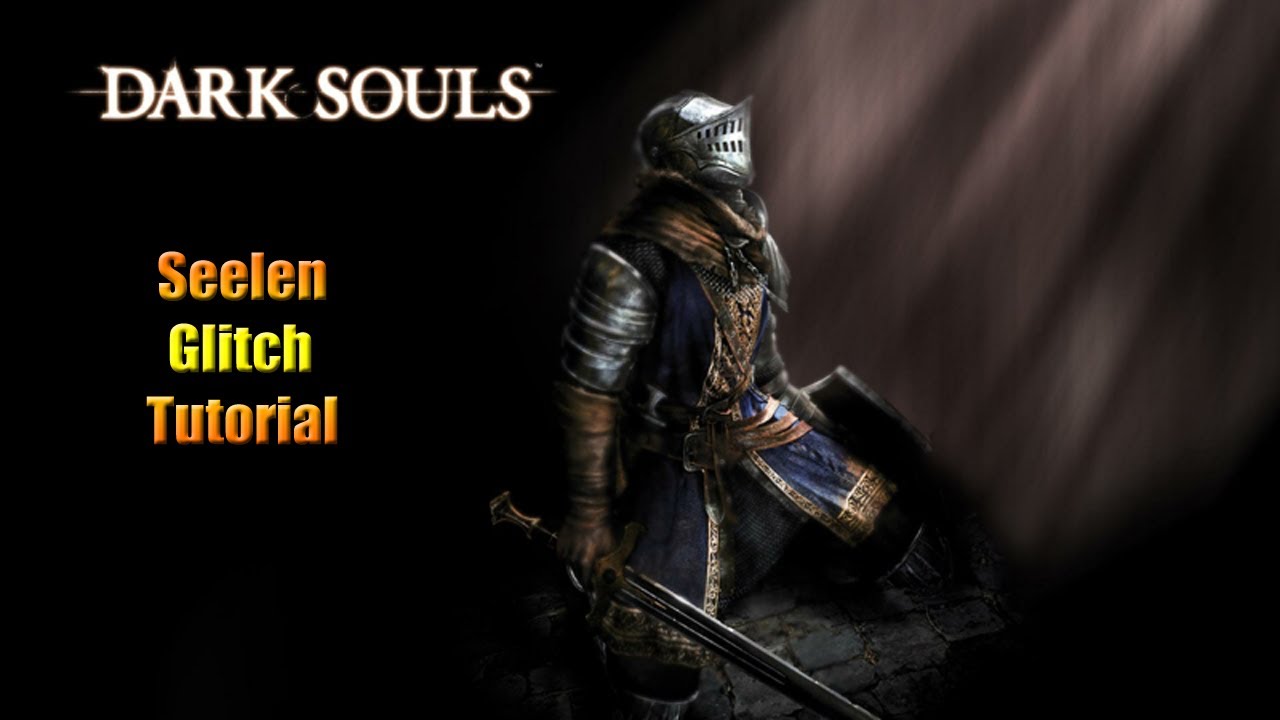 Dark Souls Seelen glitch Tutorial [Ger]