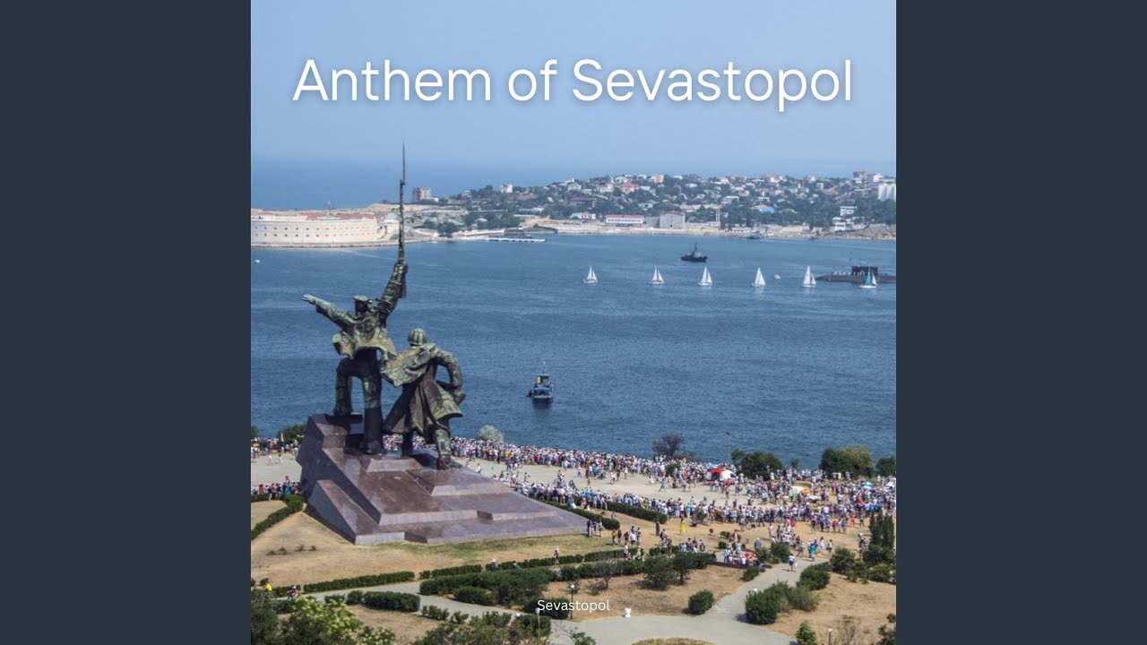 Anthem of Sevastopol