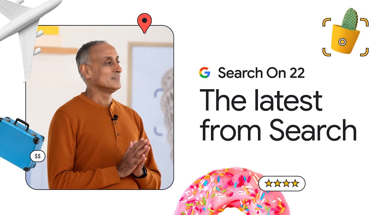 Google Presents: Search On '22