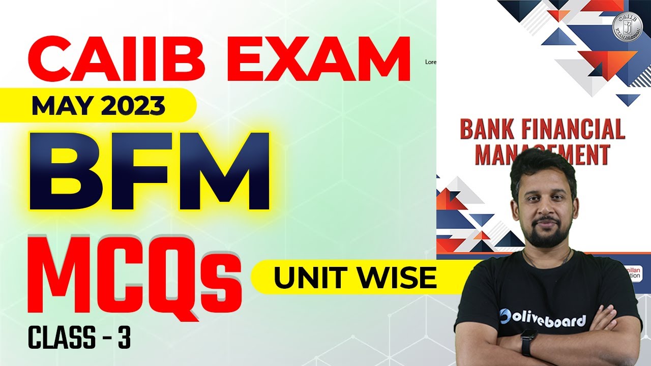 CAIIB Banking Financial Management MCQs | Class 3 | CAIIB BFM Macmillan Book MCQs | CAIIB Exam 2023