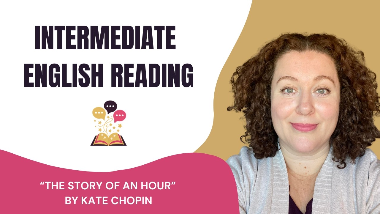 A Reaction No One Expected&hellip;   | Learn English Through Literature | The Story of an Hour &ldquo;