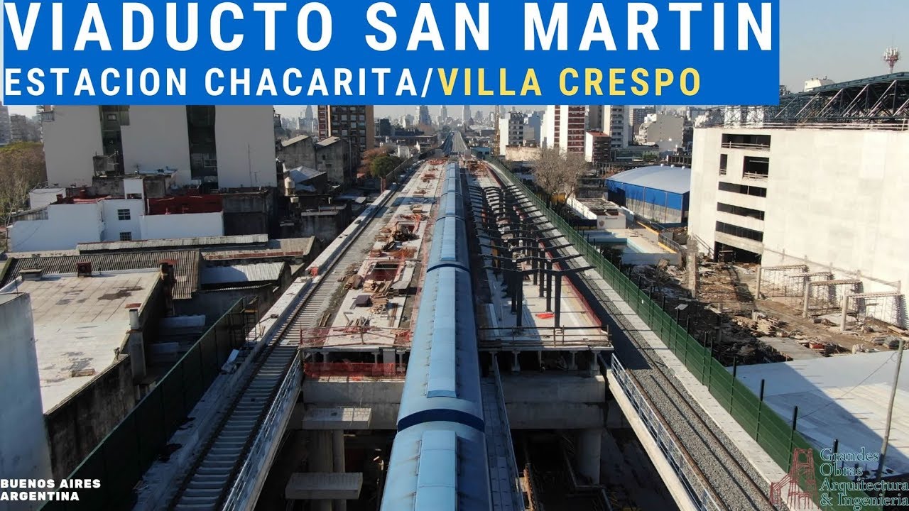 Avance de Obra Estación Chacarita / Villa crespo Viaducto San Martín Agosto 2019