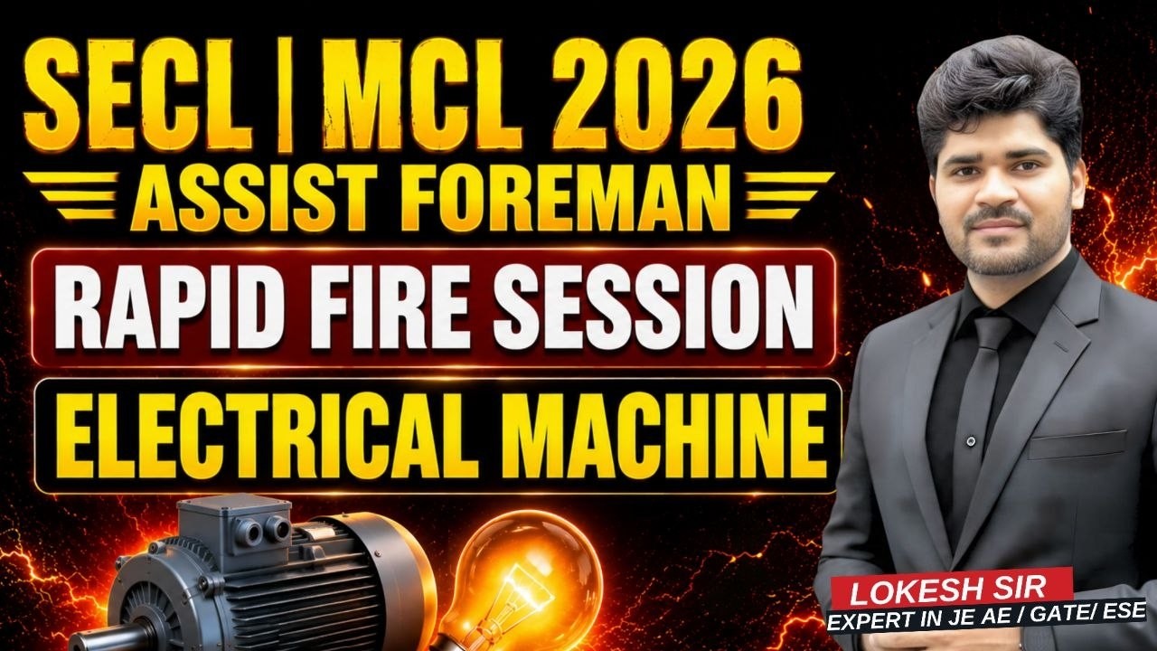 SECL | MCl 2026 | RAPID FIRE | Complete Electrical Machine | Live@8:00pm #secl #mcl #lokeshsir
