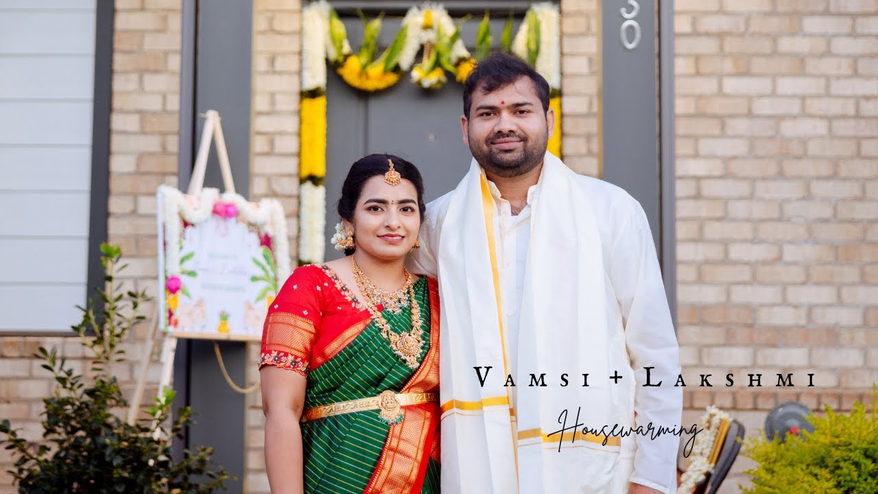 Vamsi + Lakshmi Housewarming | Charlotte - NC | USA | 4K