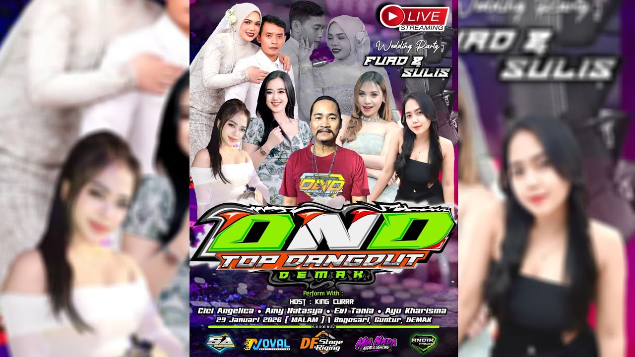 LIVE STREAMING DND TOP DANGDUT DEMAK  - WEDDING FUAD & SULIS   29 JANUARI 2026  -  MIA NADA AUDIO