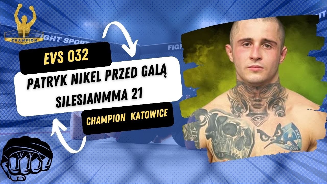 Patryk Nikel przed walką na SilesianMMA 21