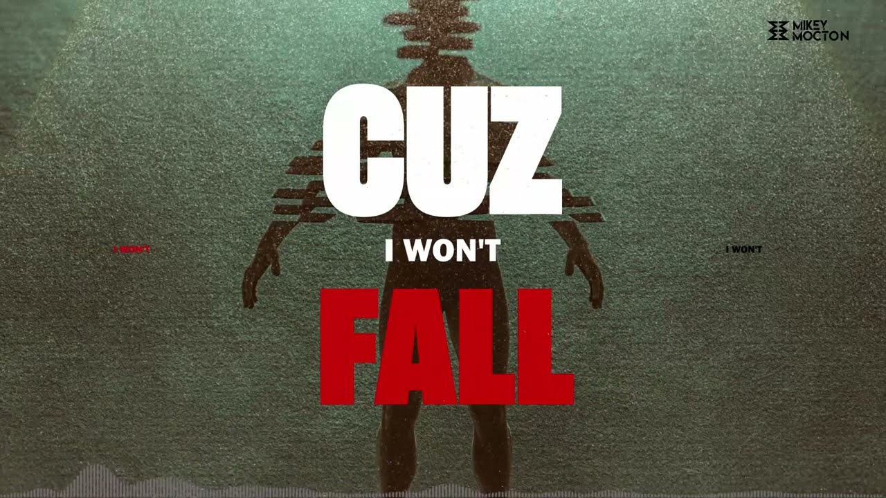 Mikey Mocton & Izzy Drai - Wont Fall With You (Official Lyric Video)