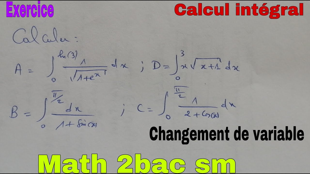 changement de variable...calcul integral.....math 2bac sm