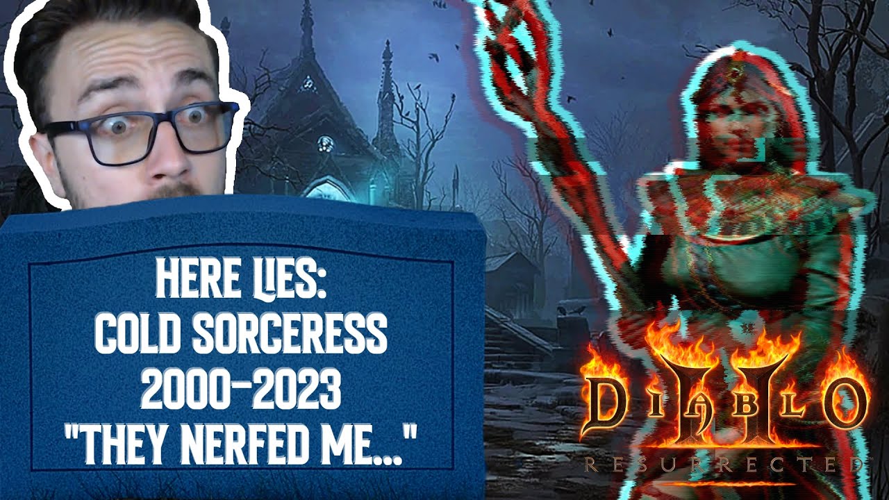 Is Blizzard Sorceress Dead With This Nerf? Cold Mastery Test Patch 2.6 Season 3 Diablo 2 Resurrected