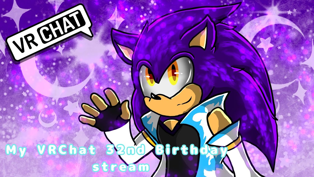 Celebrating my 32nd Birthday VRChat stream with friends