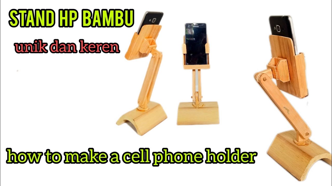 CARA MEMBUAT DUDUKAN HP DARI BAMBU[Stand hp bambu]kerajinan-bambu