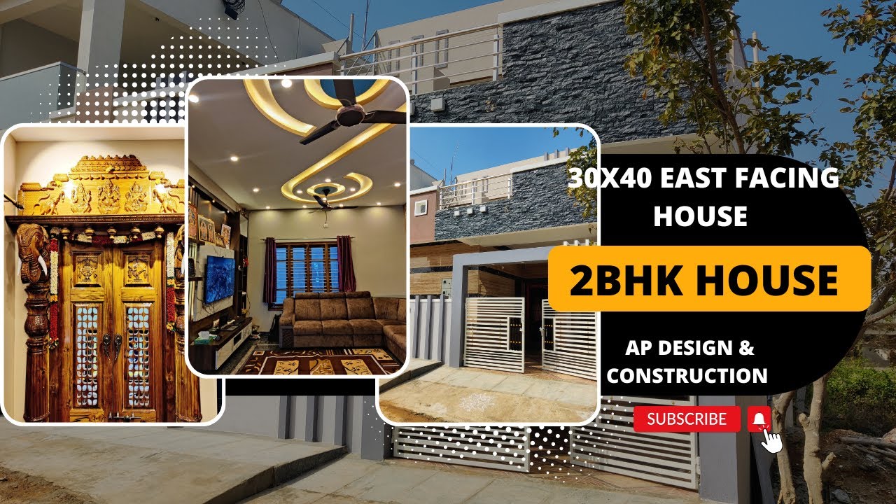 30x40 EAST FACING 2BHK HOUSE
