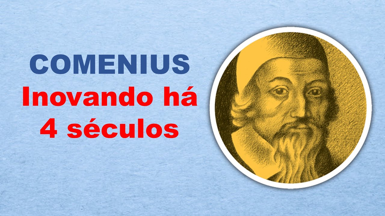 Comenius: inovando há quatro séculos