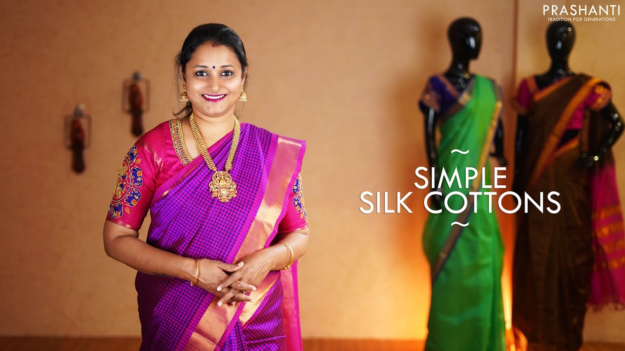 Simple Silk Cotton Sarees | 4 Mar 2021 | Prashantitt