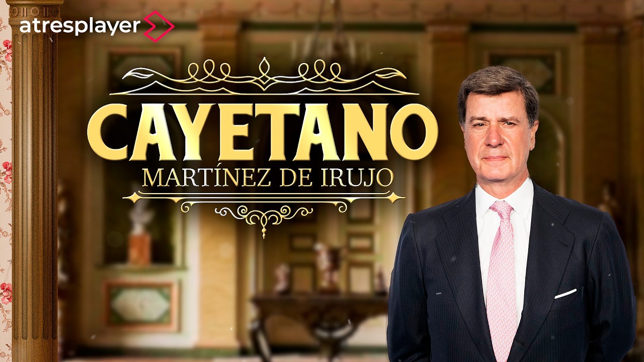 Cayetano Martínez de Irujo | Las Entrevistas de Sonsoles