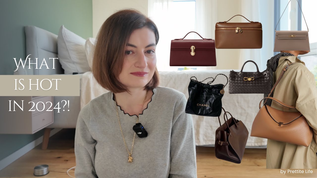 Hot luxury designer handbags of 2024: Chanel, Hermes, Bottega Veneta, Toteme, The ROW,  & Loro Piana