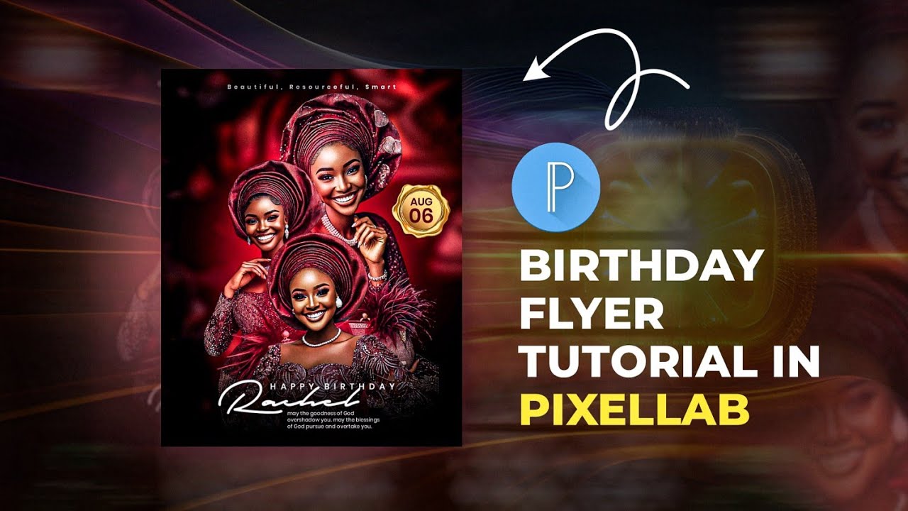 Amazing Birthday Flyer Design in Pixellab || step by step process #pixellab #pixellabtutorial