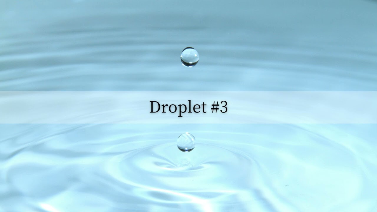 Droplet #3