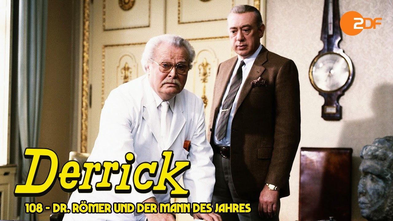 Derrick: Dr. Römer und der Mann des Jahres | Folge 108