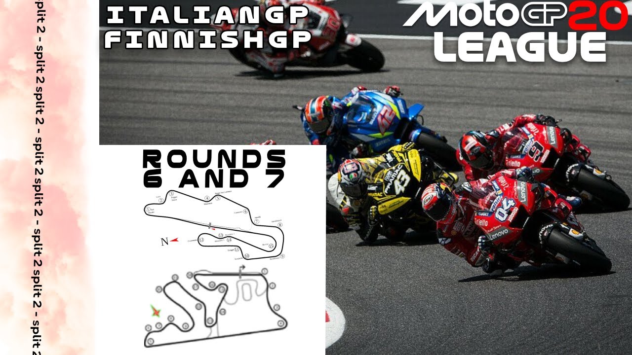 MotoGP 20 League Split 2 - Mugello & Kymi Ring