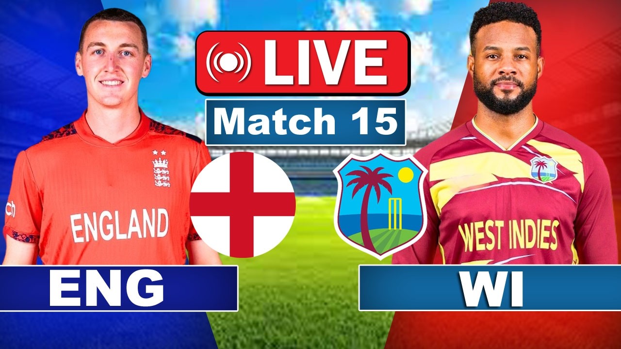 🔴Live: ENG Vs WI T20 WC Match | Live Cricket Match Today | ENG vs WI 15th T20 2nd innings last 3 Ove