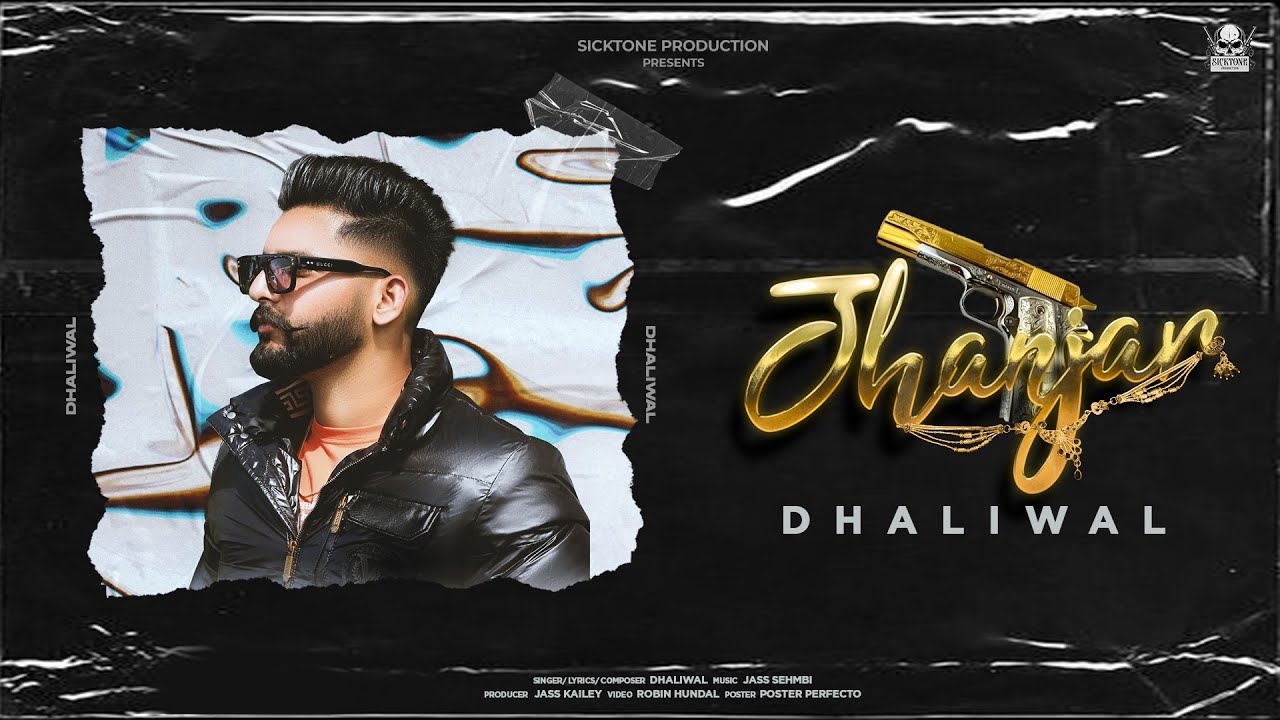 Jhanjar (Official Video) | Dhaliwal | Jass Sehmbi | New Punjabi Song 2023 | Sicktone Production