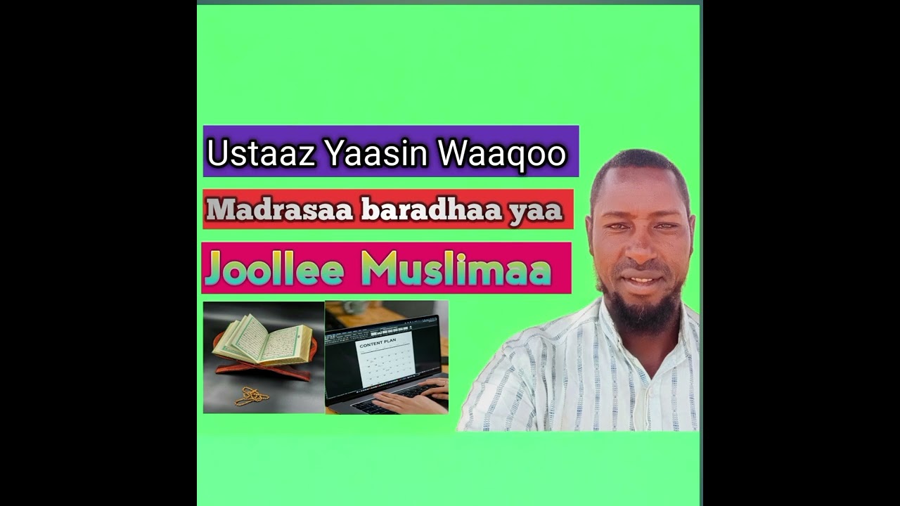 Ustaaz Yaasin Waaqoo Albama barnoota madrasaa barachuudha dhaggeeffadhaa #ShareLikeFollowComment 