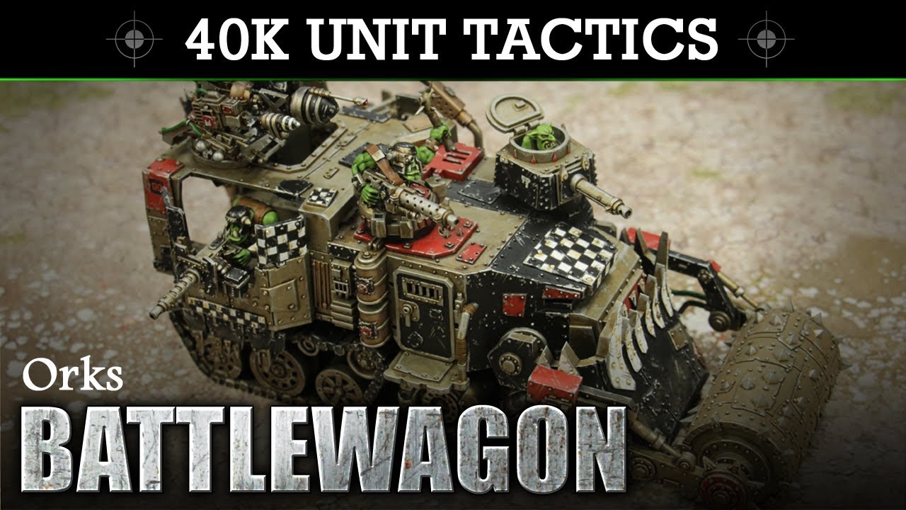 Ork Battlewagon Warhammer 40K 8th Edition Tactics & Unit Showcase