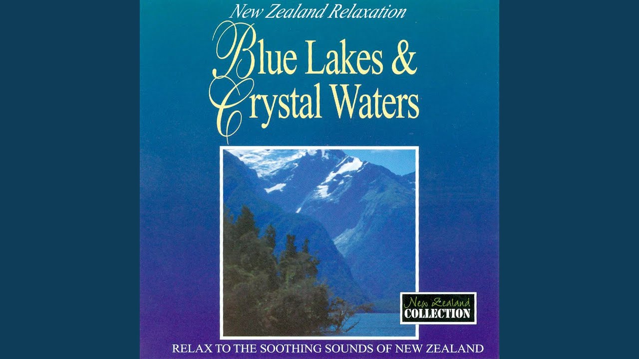 Blue Lakes & Crystal Waters