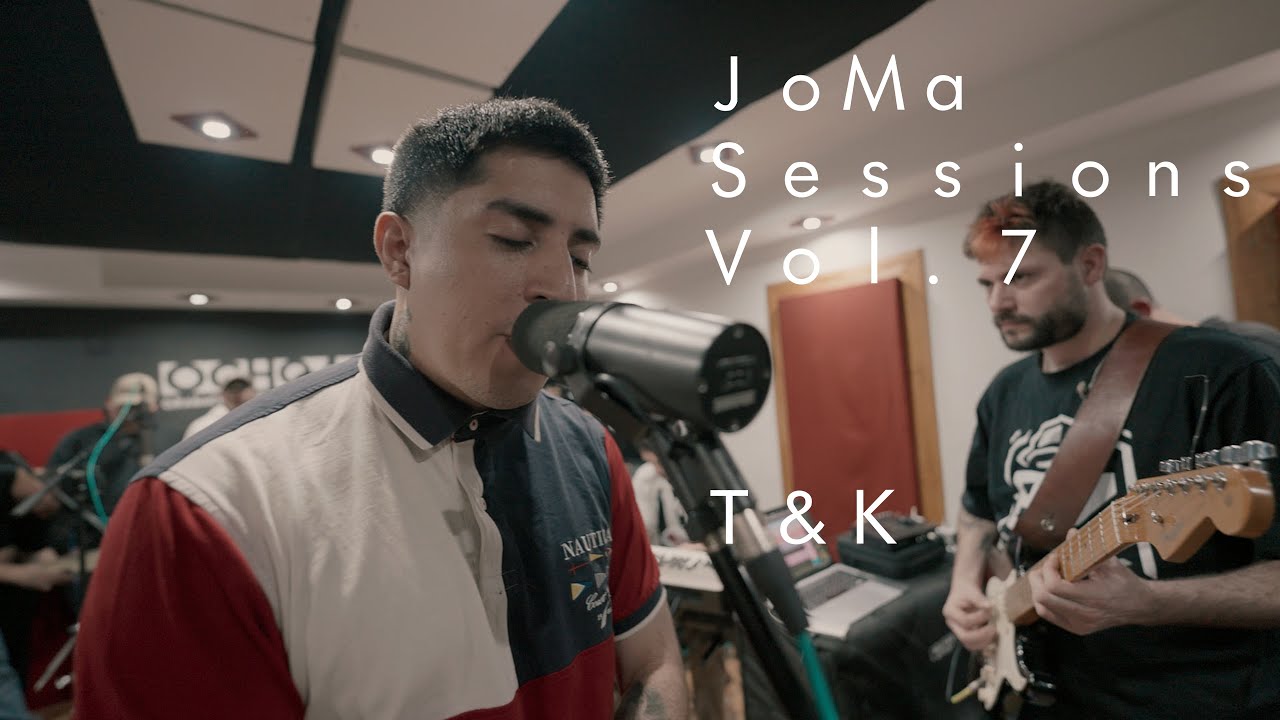 JoMa Sessions Vol. 7 | T&K | Show en vivo